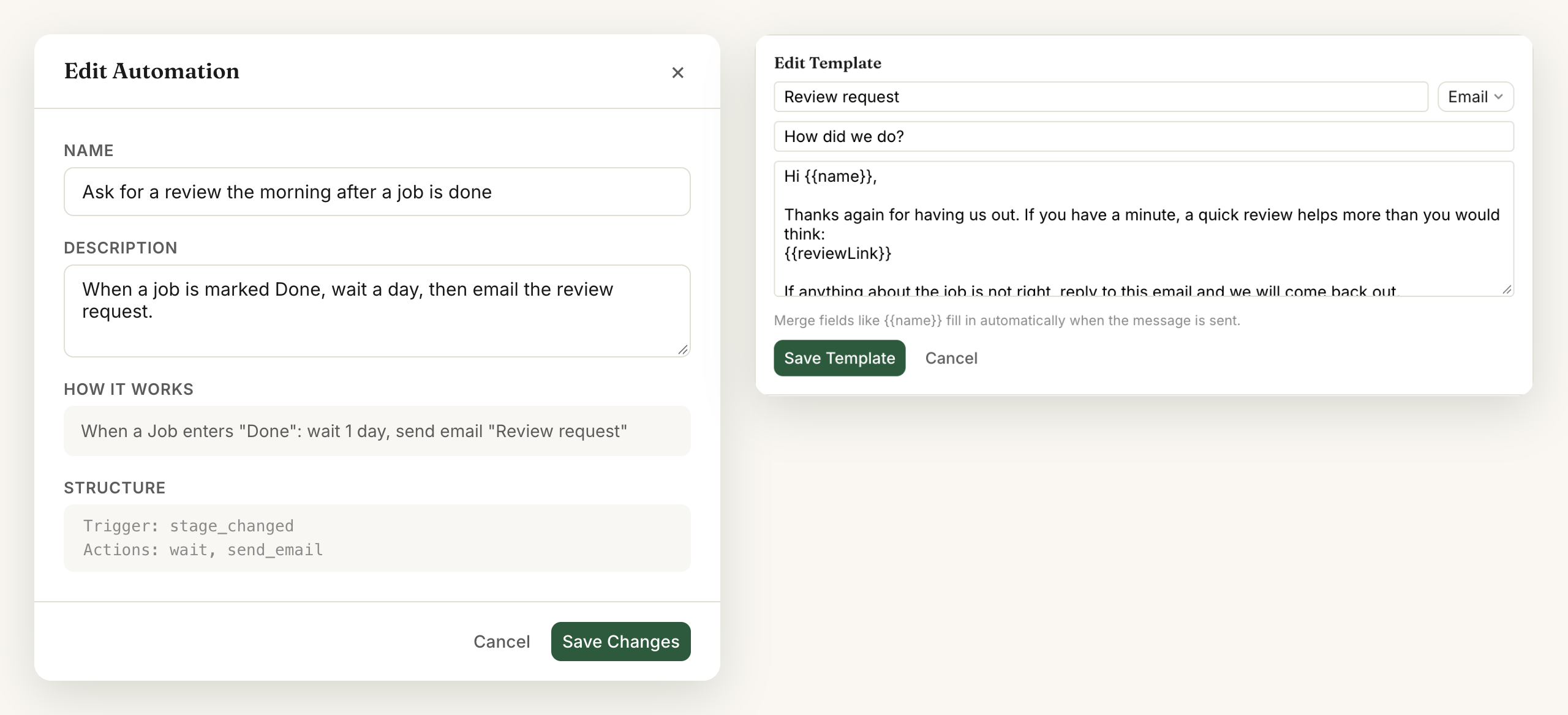 An automation that waits one day after a job enters Done and then sends the Review request email, next to that email template with a review link merge field.